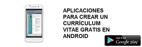 Aplicación Para Hacer Currículum Vitae Gratis En Android Cv App