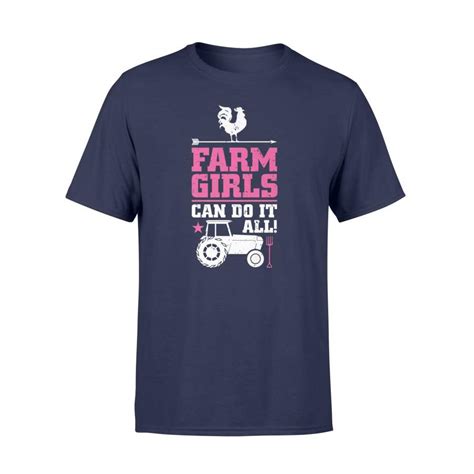 Farm Girls Can Do It All Everything Are Hard Workers T Shirt