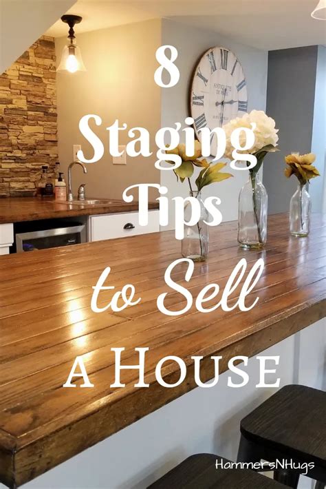 8 Staging Tips To Sell A House Hammers N Hugs Home Staging Tips