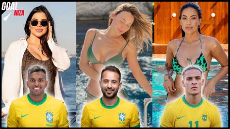 brazil world cup squad 2022 wives and girlfriends who is the hottest brazil world cup squad