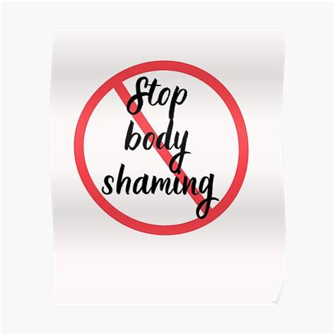 Stop Body Shaming Manifest This Beautiful Concept Poster For Sale By Sayfab Redbubble