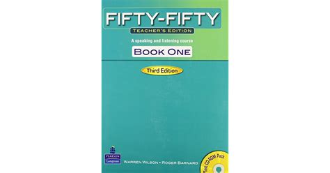 Fifty Fifty Book 1 A Speaking And Listening Course Teachers Edition