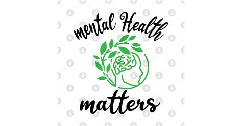 Mental Health Matters Mental Health Issues Mental Health Awareness