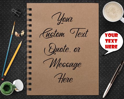 Your Custom Text, Quote, or Message Here - custom journal, custom text, custom quote, custom ...