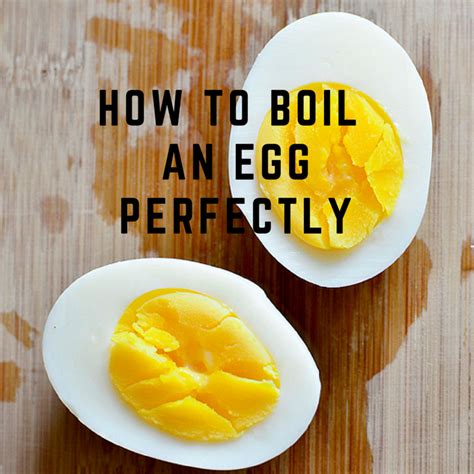 How To Boil An Egg Perfectly Every Time Delishably