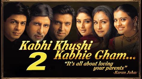 Kabhi Khushi Kabhi Gham 2 Official Trailer Amitabh B Shahrukh Khan Hrithik R Interesting