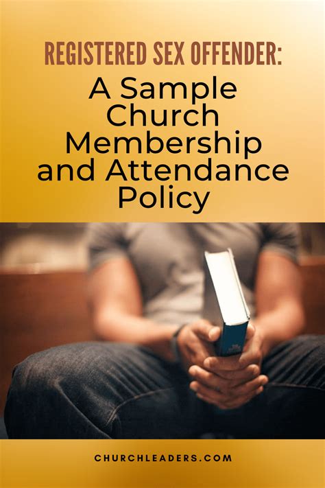 Registered Sex Offender A Sample Church Membership And Attendance Policy
