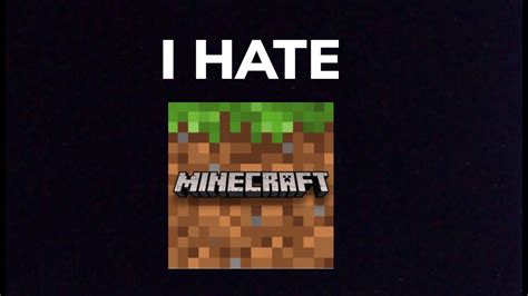 I Hate Minecraft Youtube