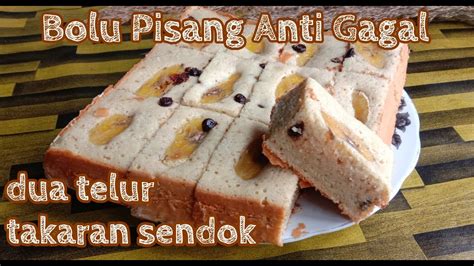 Share resep bolu marmer kukus takaran sendok with your friends! RESEP BOLU PISANG PANGGANG ANTI GAGAL ANTI BANTET | HANYA ...