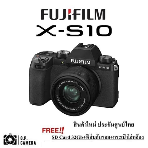 Fujifilm X S10 ประกันศูนย์ Xs10 สินค้าใหม่มือ1 ประกันศูนย์ไทยแท้ Free Mem 32gb ฟิล์มก