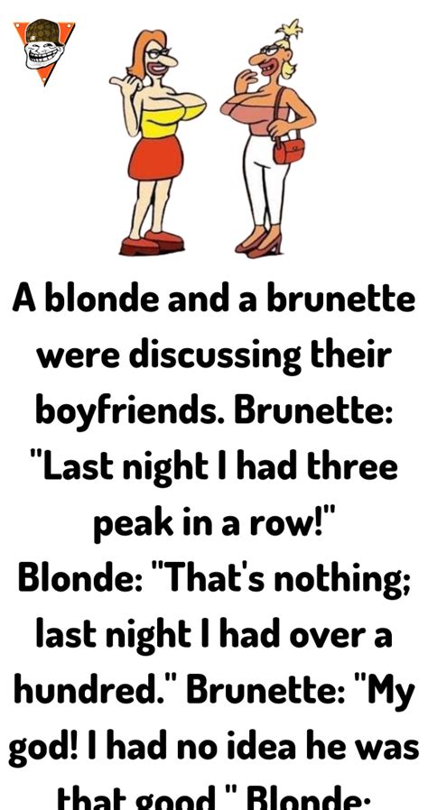 A Blonde And A Brunette Were Discussing Jokes Diary