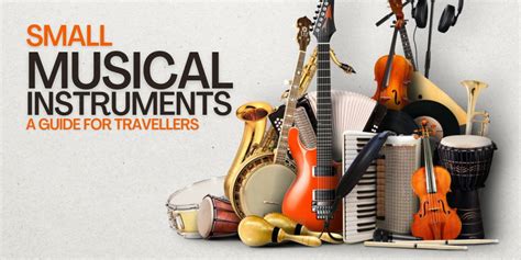 Small Musical Instruments Guide For Travellers According To Digital