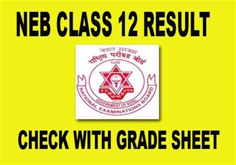 Neb Class 12 Result 2080 Check Online With Grade Sheet