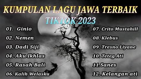 FULL ALBUM LAGU JAWA 2022 2023 SAD VIBES THE BEST TOP LAGU JAWA VIRAL
