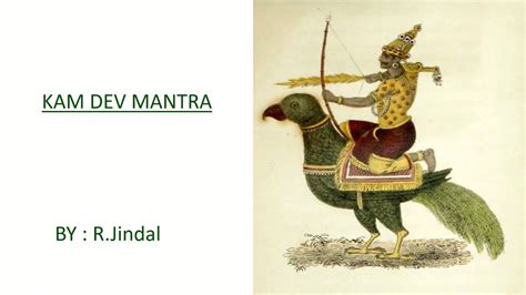 Kamdev Mantra Jindal God Of Love Mantra Chant This Matra And Get
