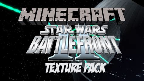 Minecraft Texture Pack Showcase Star Wars Battlefront Ii Youtube