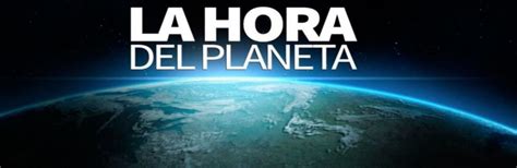 Hoy es viernes 07 de mayo de 2021. 30 de marzo: La Hora del Planeta, ¿por qué se celebra cada ...
