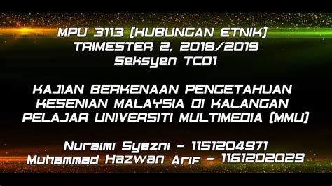 Individual assignment for final project. Assignment - Pengetahuan Kesenian di Malaysia - Hubungan ...
