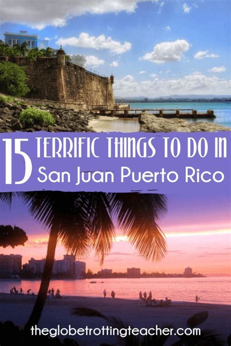 15 Terrific Things To Do In San Juan Puerto Rico Planning Travel To Puerto Rico Use This