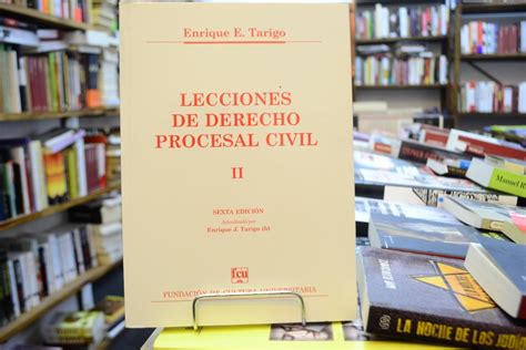 Lecciones Del Derecho Procesal Civil T 2 Enrique E Tarigo 80000