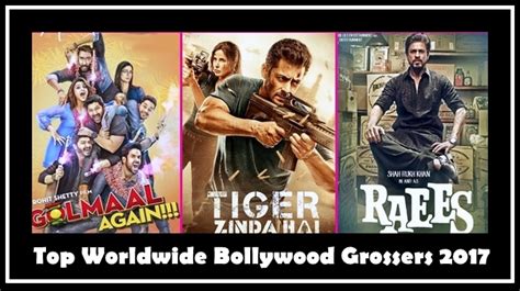 Top Worldwide Bollywood Grossers Of 2017 Highest Earning Movies Of 2017