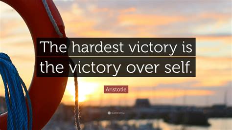 Aristotle Quote “the Hardest Victory Is The Victory Over Self”