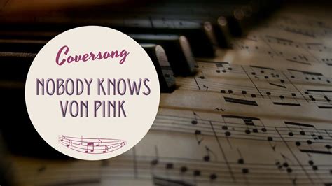 nobody knows pink cover by dienna youtube