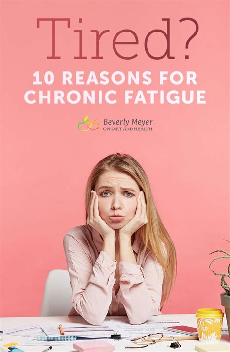 what are the reasons for chronic fatigue why am i so tired fatigue caused by poor diet and