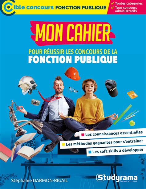 Mon Cahier Pour Réussir Les Concours De La Fonction Publique Tous