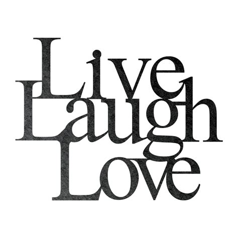 Live Laugh Love Png 10 Free Cliparts Download Images On Clipground 2021