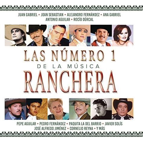Las Numero 1 De La Musica Ranchera Various Artists Songs Reviews Credits Allmusic