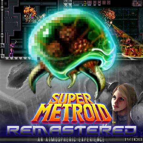 Super Metroid Remastered Tenchux 8bitx