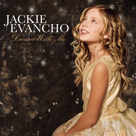 Dream With Me Album By Jackie Evancho Spotify