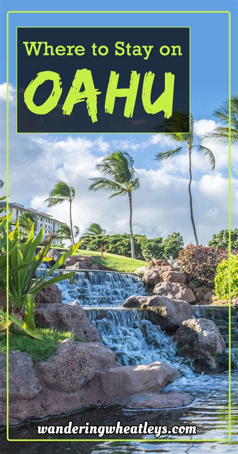 Where To Stay In Oahu Honolulu Ko Olina And The North