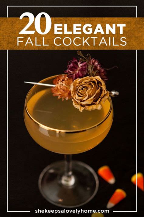 Help Yourself To These Elegant Cocktail Recipes It’s Time To Start Getting Excited About Fall