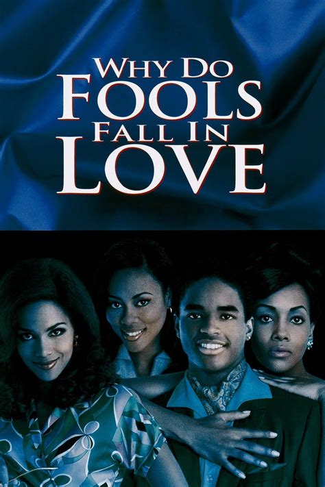 The Devereaux Way Movie Why Do Fools Fall In Love 1998