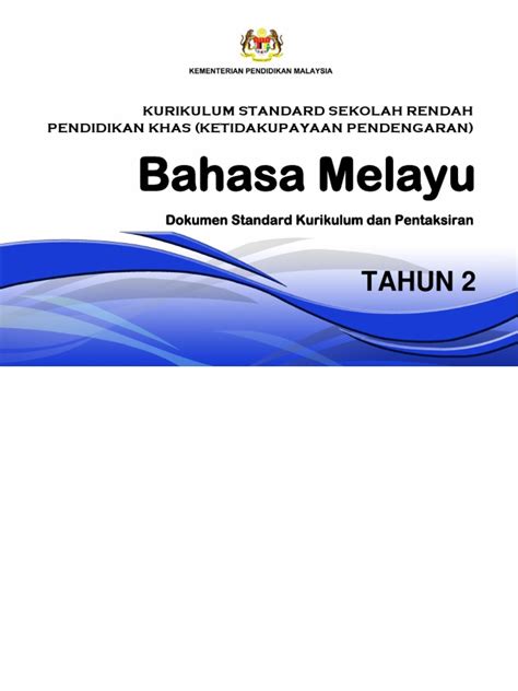 Assalamualaikum dan selamat sejahtera serta salam 1 malaysia. 17 Dskp Kssr Pendidikan Khas Semakan 2017 Bahasa Melayu ...