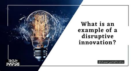 What Is An Example Of A Disruptive Innovation