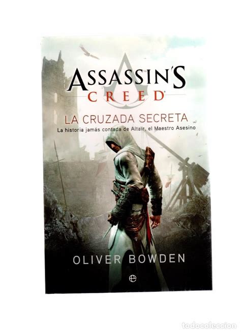 Assassin S Creed Cruzada Secreta By Oliver Bowden Overdrive Ebooks My