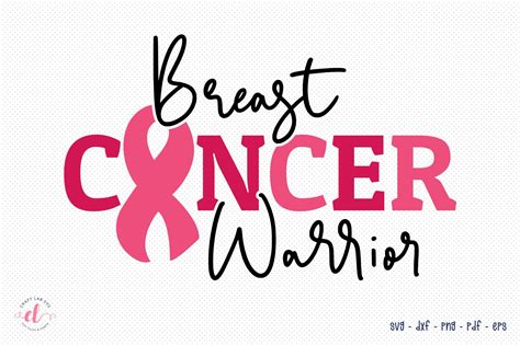 Breast Cancer Warrior Breast Cancer Svg By Craftlabsvg Thehungryjpeg