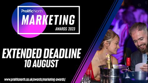 Final Deadline For Prolific North Marketing Awards 2023 Extended