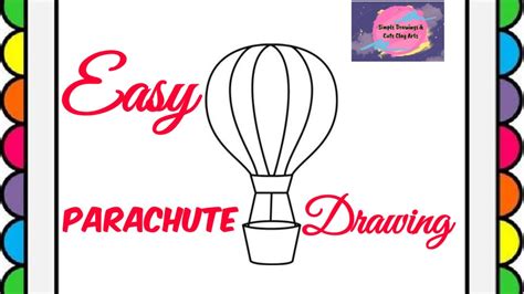 How To Draw Parachute Easy And Cute Simple Drawing Parachute Step