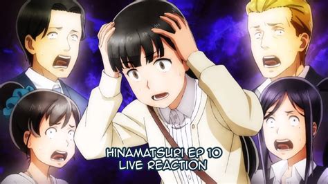 Hinamatsuri Ep 10 Live Reaction Read Description Youtube