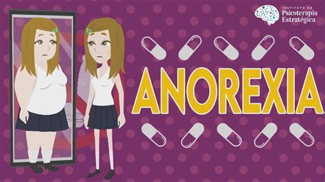 Qué es la Anorexia Causas diagnóstico y tratamiento Resumen