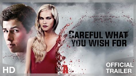 Careful What You Wish For Bande Annonce Officielle YouTube