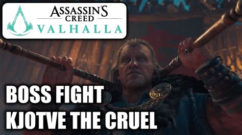 Assassins Creed Valhalla Kjotve The Cruel Boss Fight Youtube