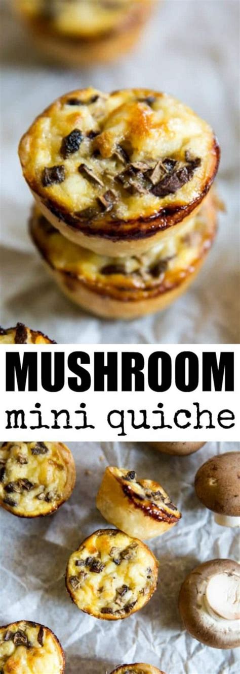 For Mushroom Lovers These Mini Mushroom Quiche Are Your