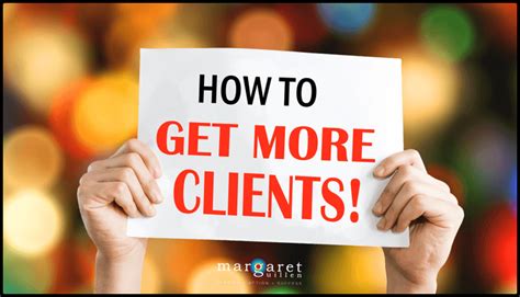 How To Get More Clients Get More Clients Business Coaching