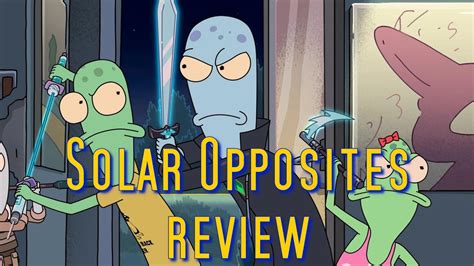 Tv Talk Solar Opposites The Worse Rick And Morty Youtube
