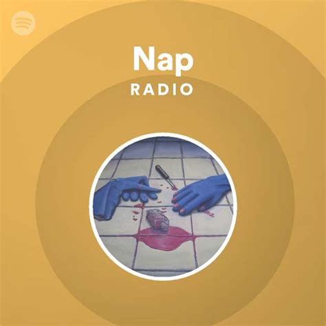 Nap Radio Spotify Playlist